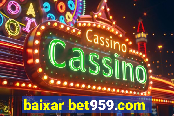 baixar bet959.com